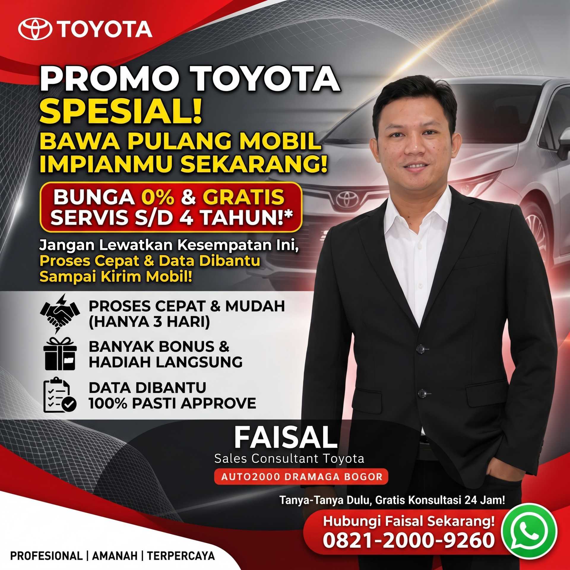 Poster Faisal, sales consultant Toyota Auto2000 Dramaga Bogor